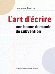 L'art d'écrire une bonne demande subvention