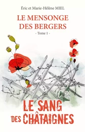 Le Mensonge des bergers - Tome 1