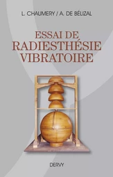 Essai de radiesthésie vibratoire