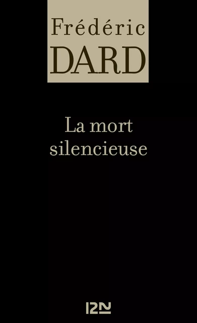 La mort silencieuse - Frédéric Dard - Univers Poche