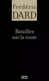 Batailles sur la route