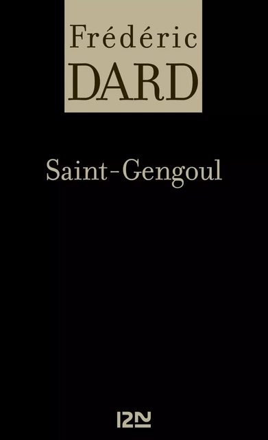 Saint-Gengoul - Frédéric Dard - Univers Poche