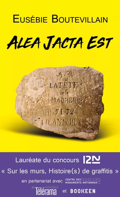 Alea Jacta Est - Eusebie Boutevillain - Univers Poche