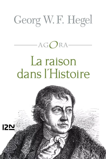 La raison dans l'Histoire - Georg Wilhelm Friedrich Hegel - Univers Poche