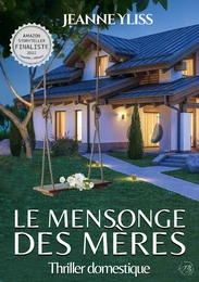 Le mensonge des mères