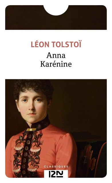 Anna Karénine - Léon Tolstoï - Univers Poche