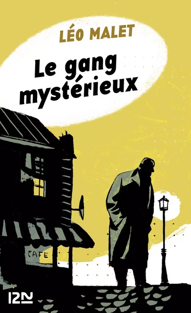 Le gang mystérieux - Léo Malet - Univers Poche