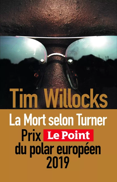 La Mort selon Turner - Tim Willocks - Sonatine