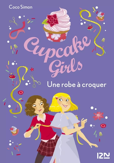 Cupcake Girls - tome 22 : Une robe à croquer - Coco Simon - Univers Poche