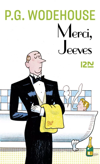 Merci, Jeeves - P.G. Wodehouse - Univers Poche