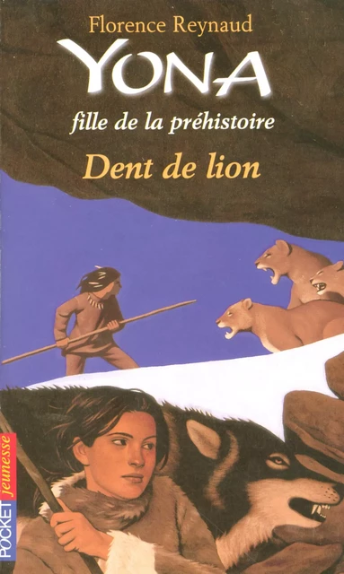 Yona fille de la préhistoire tome 2 - Florence Reynaud - Univers Poche