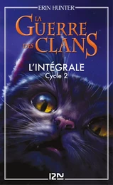 La guerre des clans - cycle 2 intégrale