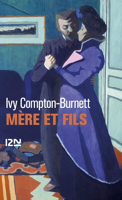 Mère et fils - Ivy Compton-Burnett - Univers Poche