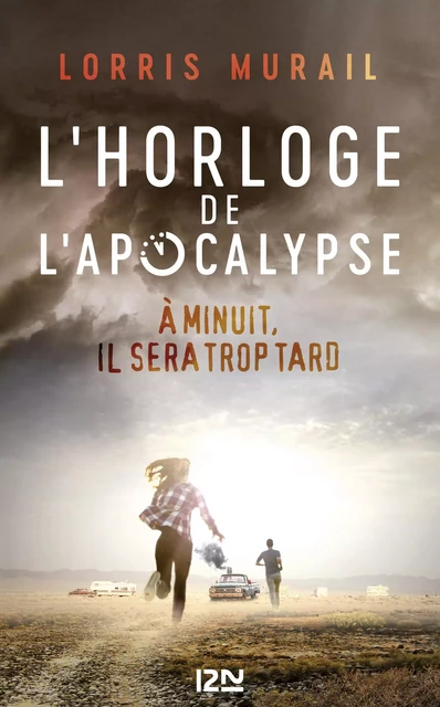 L'Horloge de l'apocalypse - Lorris Murail - Univers Poche