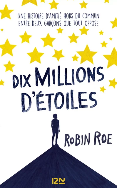 Dix millions d'étoiles - Robin Roe - Univers Poche