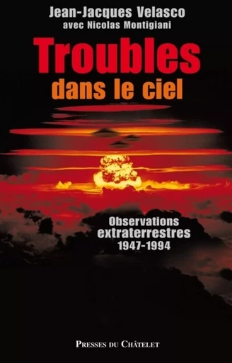 Troubles dans le ciel - Jean-Jacques Velasco, Nicolas Montigiani - L'Archipel