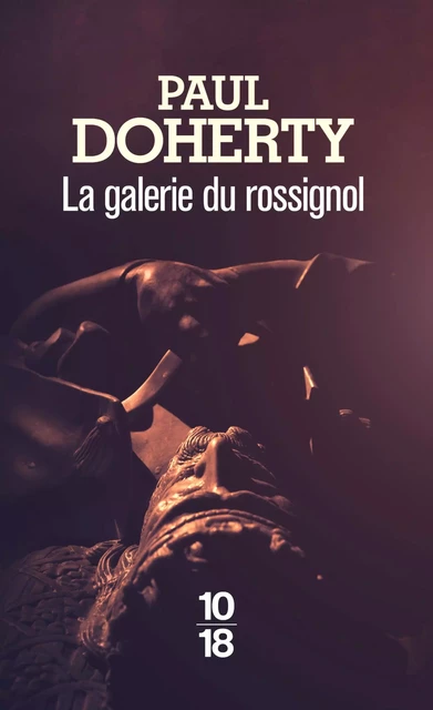 La galerie du rossignol - Paul Doherty - Univers Poche