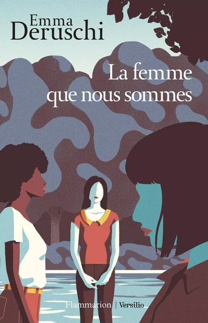 La femme que nous sommes - Emma Deruschi - Versilio