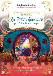 La Petite Sorcière qui n'aimait pas ranger