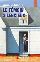 Le témoin silencieux