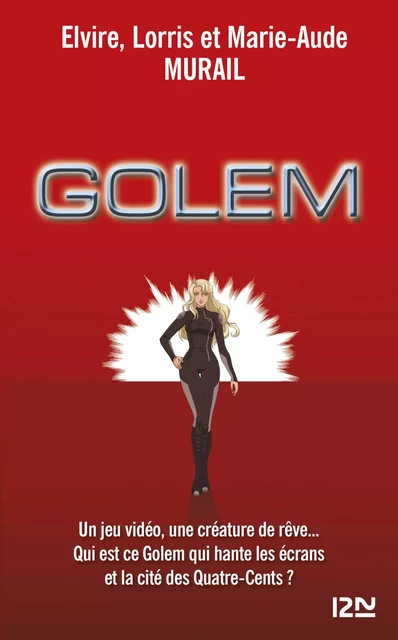 Golem : L'intégrale - Elvire Murail, Lorris Murail, Marie-Aude Murail - Univers Poche