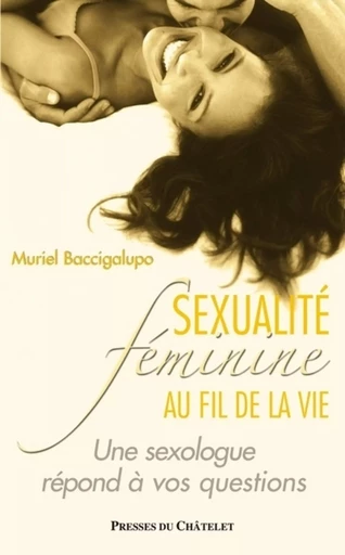 Sexualité féminine au fil de la vie - Muriel Baccigalupo - L'Archipel