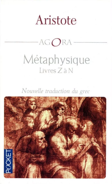 Métaphysique - Livres Z à N -  Aristote - Univers Poche