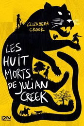 Les huit morts de Julian Creek