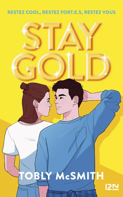 Stay Gold - Tobly McSmith - Univers Poche