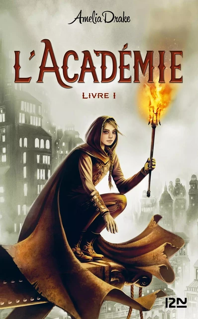 L'Academie - Livre 01 - Amelia Drake - Univers Poche