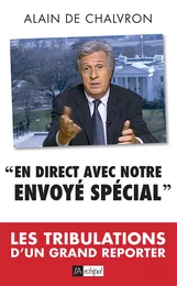 En direct avec notre envoyé spécial