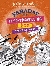 Faraday The Time-Travelling Dog: The Viking Queen