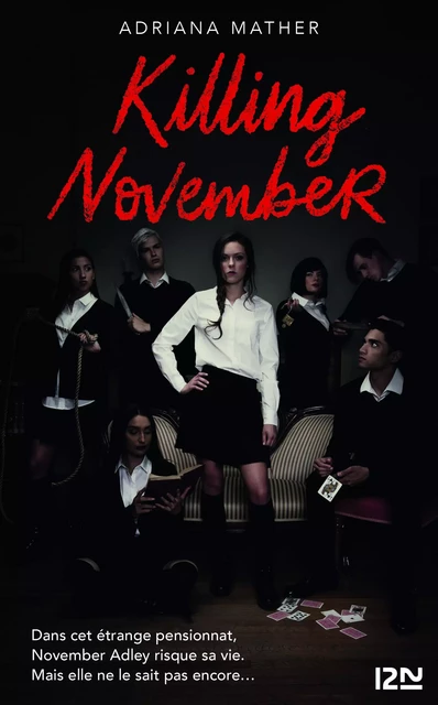 Killing November - Adriana Mather - Univers Poche