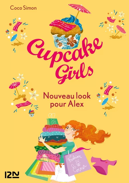 Cupcake Girls - tome 20 : Nouveau look pour Alex - Coco Simon - Univers Poche