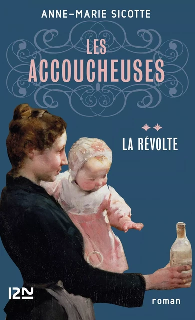 Les Accoucheuses tome 2 - Anne-Marie Sicotte - Univers Poche