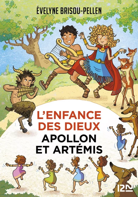 L'enfance des dieux - Tome 3 : Apollon et Artémis - Évelyne Brisou-Pellen - Univers Poche