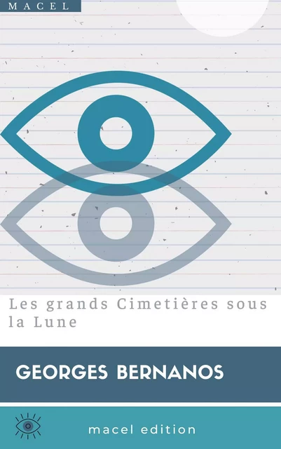 Les grands Cimetières sous la Lune - Georges Bernanos - Bookelis