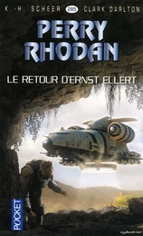 Perry Rhodan n°285 - Le retour d'Ernst Ellert