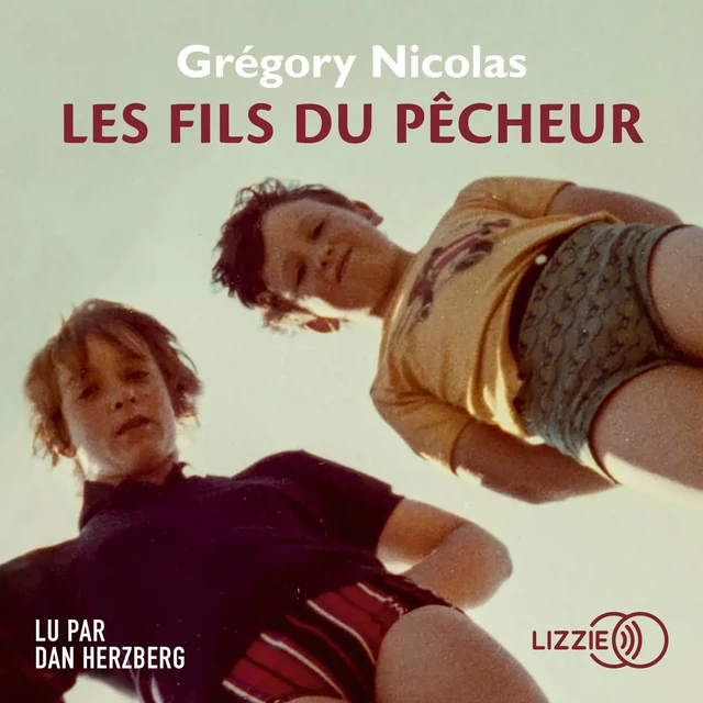 Les Fils du pêcheur - Grégory Nicolas - Univers Poche