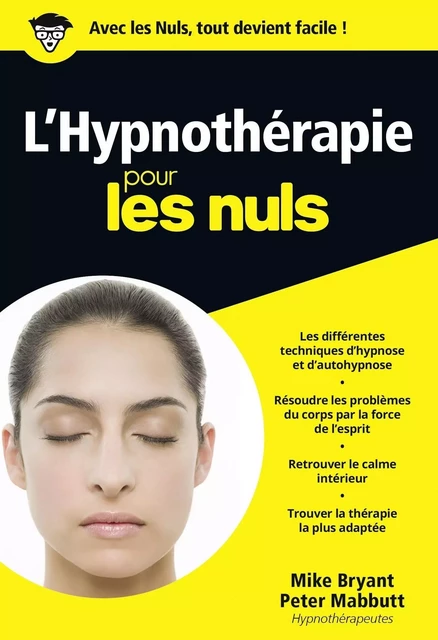 Hypnothérapie Poche Pour les Nuls - Mike Bryant, Peter Mabbutt - edi8