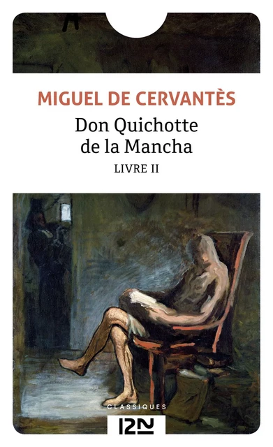 Don Quichotte volume 2 - Miguel de Cervantes Saavedra - Univers Poche