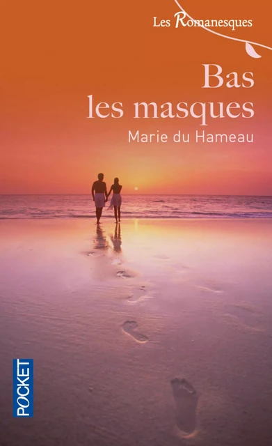 Bas les masques - Marie Du Hameau - Univers Poche