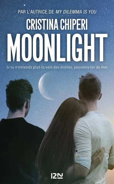 Moonlight - Cristina Chiperi - Univers Poche