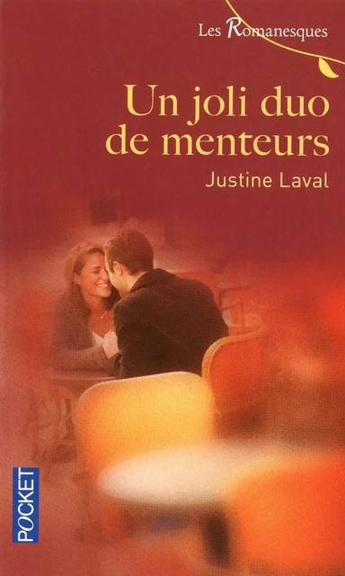 Un joli duo de menteurs - Justine Laval - Univers Poche