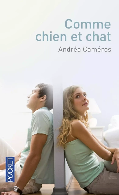 Comme chien et chat - Andréa Cameros - Univers Poche