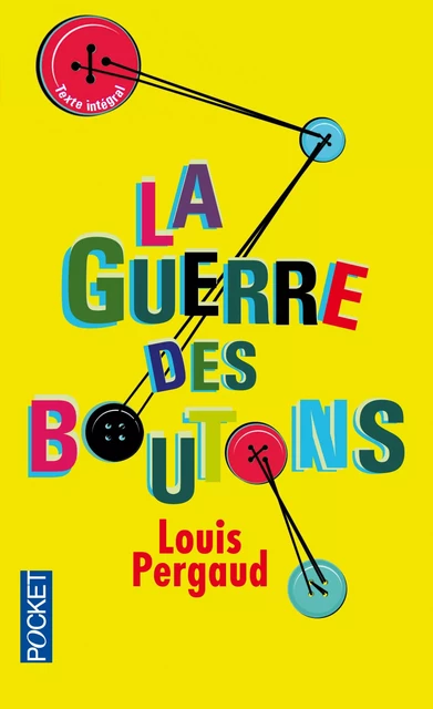 La guerre des boutons - Louis Pergaud - Univers Poche