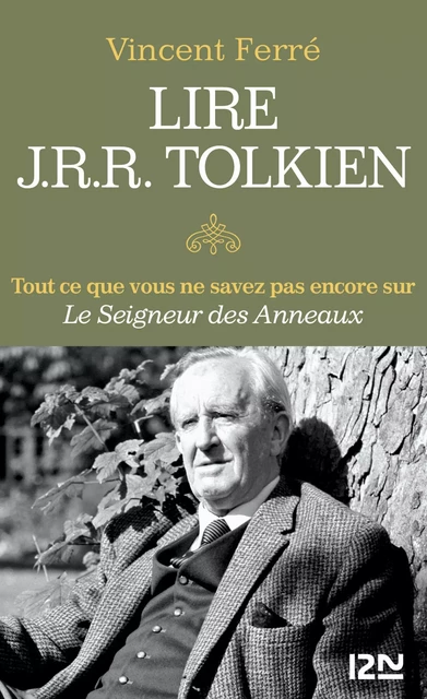 Lire Tolkien - Vincent Ferré - Univers Poche