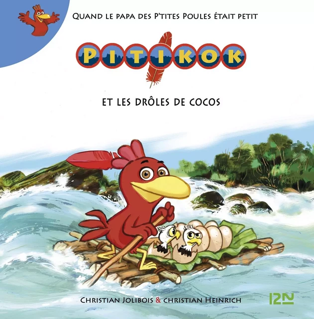 Pitikok et les drôles de cocos - Christian Jolibois, Christian Heinrich - Univers Poche