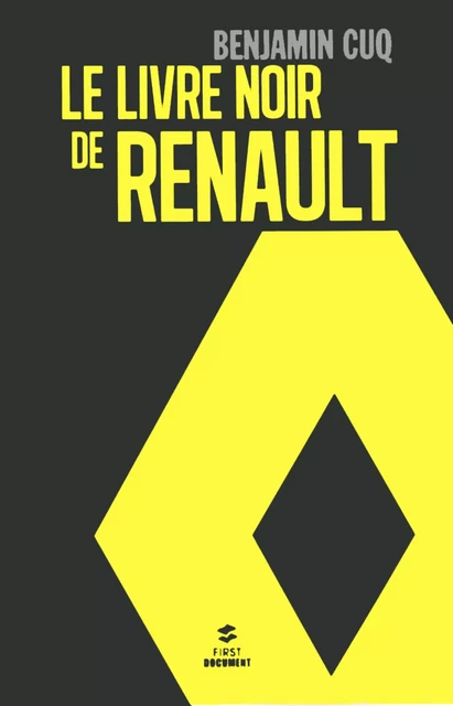 Le livre noir de Renault - Benjamin Cuq - edi8