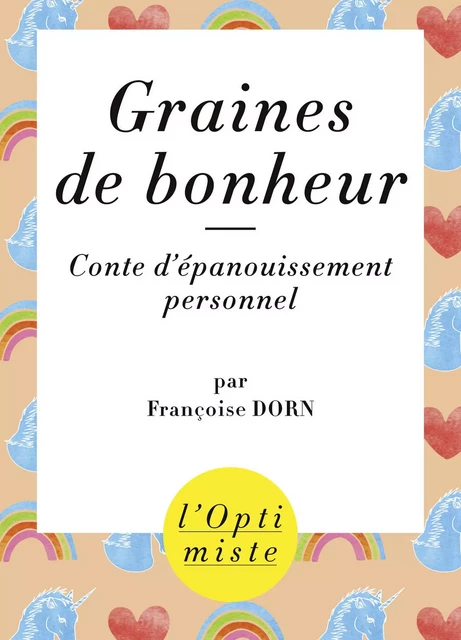 Graines de bonheur - Françoise Dorn - edi8